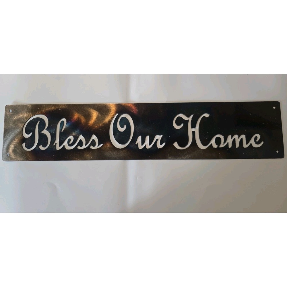 Bless This House! Custom Steel Art Work Sign.